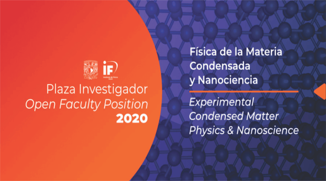 Instituto de Física de la UNAM (México) busca aspirantes para ocupar una plaza de investigador