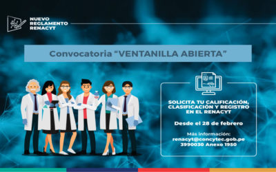 Convocatoria Ventanilla Abierta para la calificación, clasificación y registro en el RENACYT – CONCYTEC