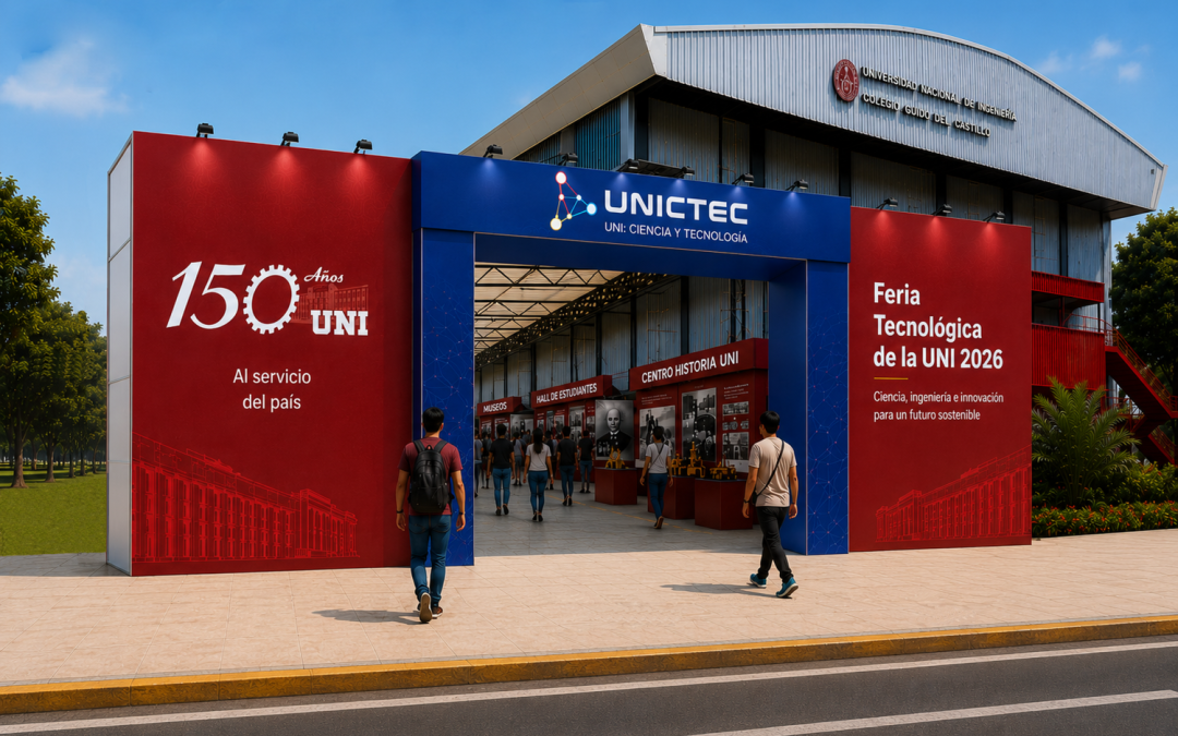 La UNI se alista para la Feria Tecnológica Internacional UNICTEC 2026, evento central del Sesquicentenario